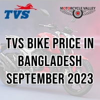 TVS Bike Price in Bangladesh September 2023